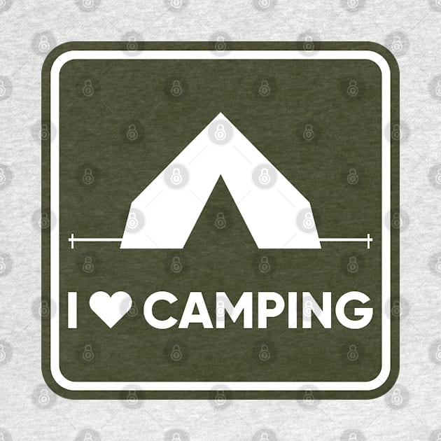 I Love Camping by happysquatch